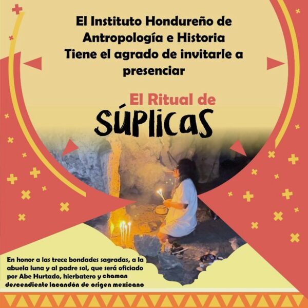 Ritual de Súplicas, Copan Ruinas